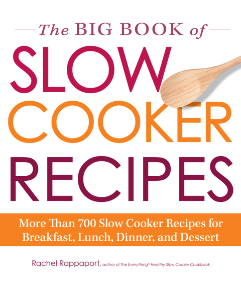 Cover image for book The Big Book of Slow Cooker Recipes