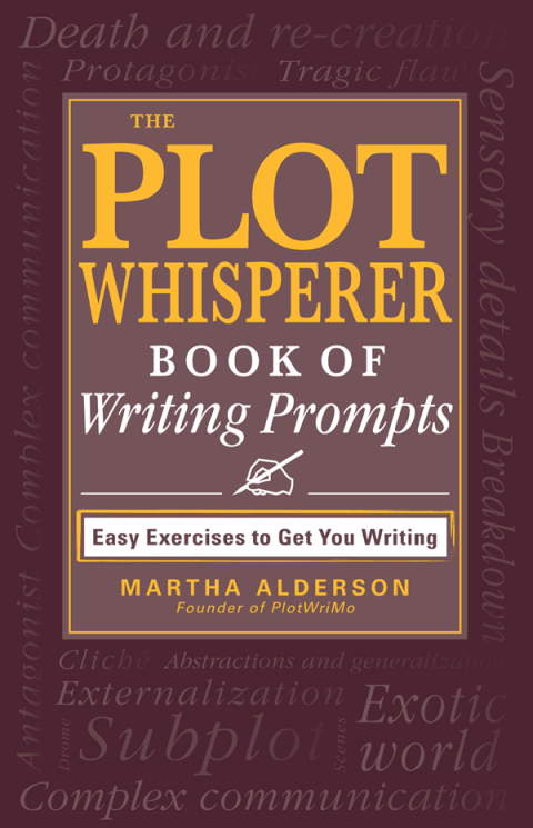 Cover image for book The Plot Whisperer Book of Writing Prompts