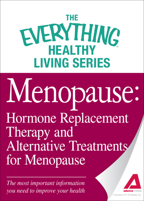 Cover image for book Menopause: Hormone Replacement Therapy and Alternative Treatments for Menopause