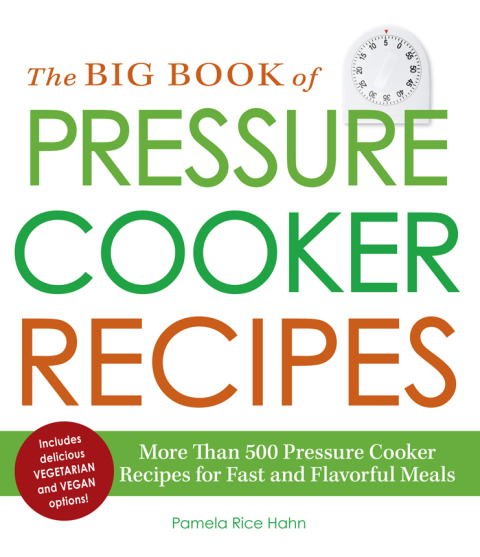 Cover image for book The Big Book of Pressure Cooker Recipes