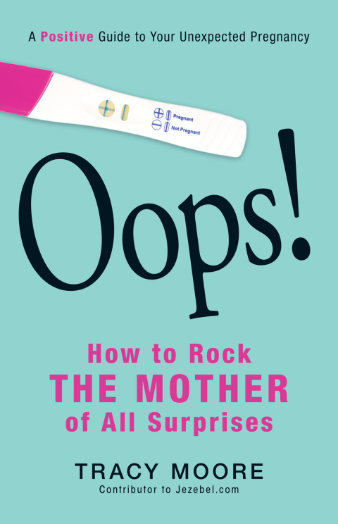 Cover image for book Oops! How to Rock the Mother of All Surprises