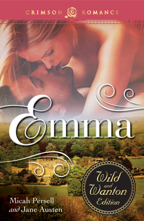 Cover image for book Emma: The Wild And Wanton Edition