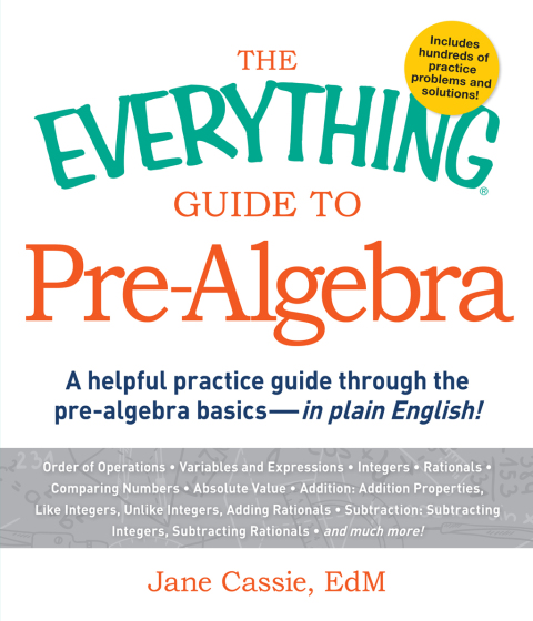 Cover image for book The Everything Guide to Pre-Algebra