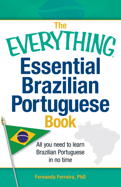 Cover image for book The Everything Essential Brazilian Portuguese Book