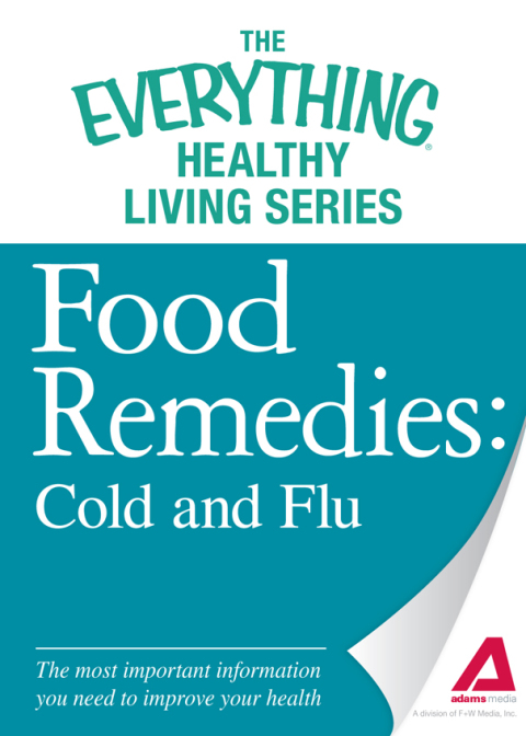 Cover image for book Food Remedies - Cold and Flu