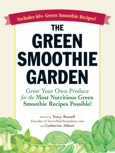 Cover image for book The Green Smoothie Garden