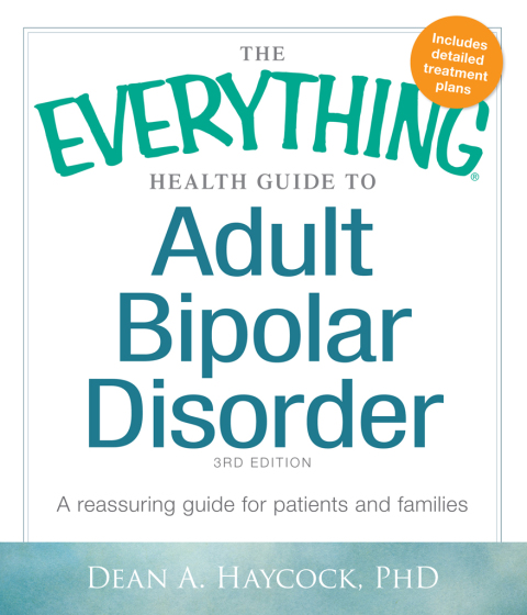Cover image for book The Everything Health Guide to Adult Bipolar Disorder
