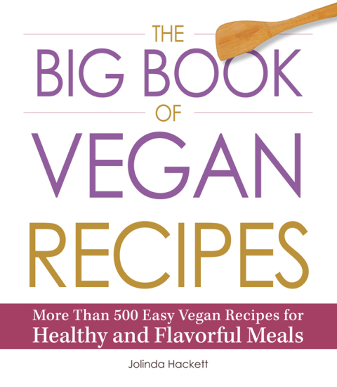 Cover image for book The Big Book of Vegan Recipes