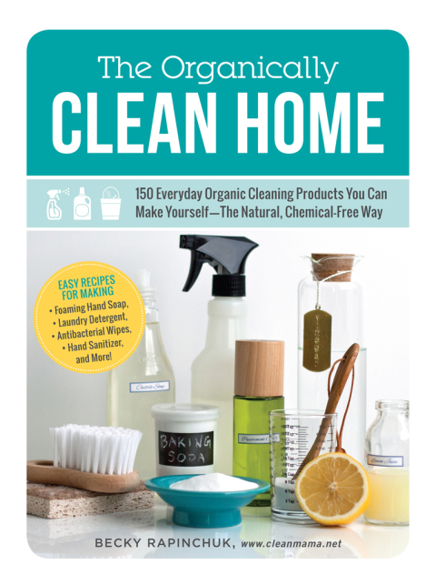 Cover image for book The Organically Clean Home