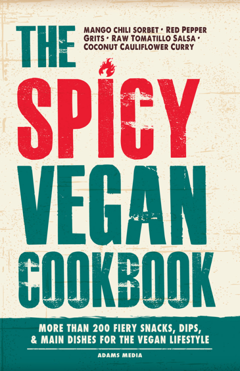 Cover image for book The Spicy Vegan Cookbook
