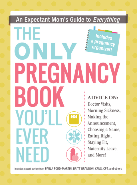 Cover image for book The Only Pregnancy Book You'll Ever Need