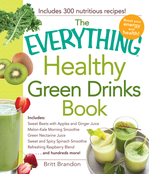 Cover image for book The Everything Healthy Green Drinks Book