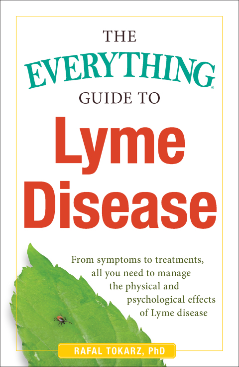 Cover image for book The Everything Guide To Lyme Disease
