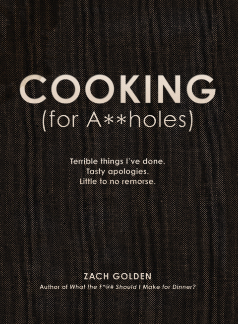 Cover image for book Cooking (for A**holes)