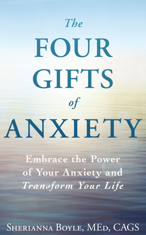 Cover image for book The Four Gifts of Anxiety