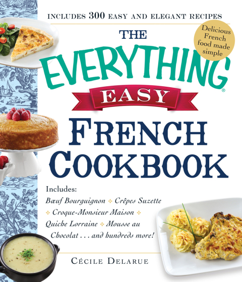 Cover image for book The Everything Easy French Cookbook