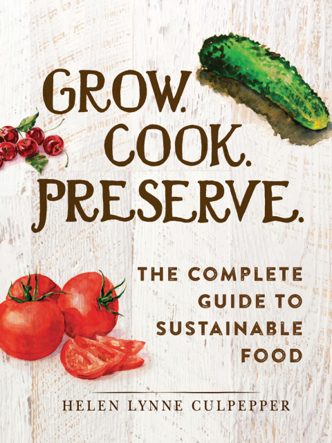 Cover image for book Grow. Cook. Preserve.