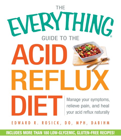 Cover image for book The Everything Guide to the Acid Reflux Diet