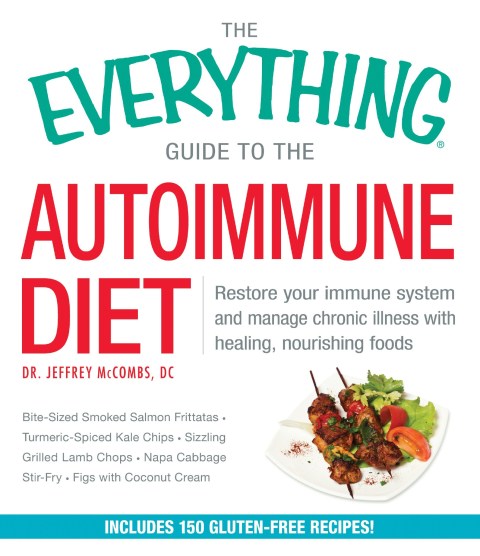 Cover image for book The Everything Guide to the Autoimmune Diet