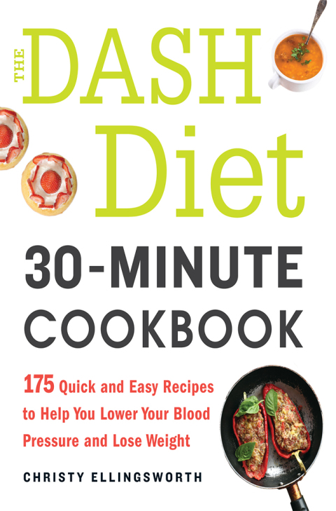 Cover image for book The DASH Diet 30-Minute Cookbook