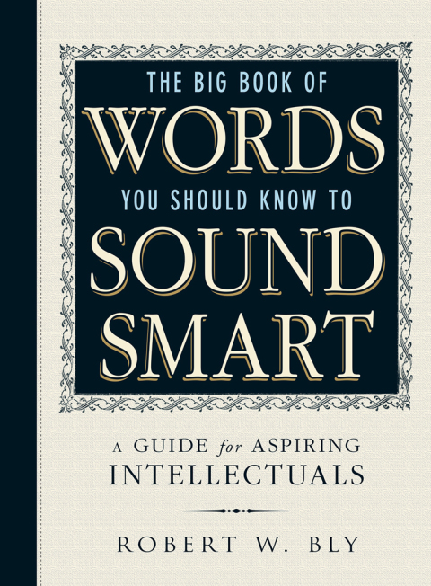 Cover image for book The Big Book Of Words You Should Know To Sound Smart