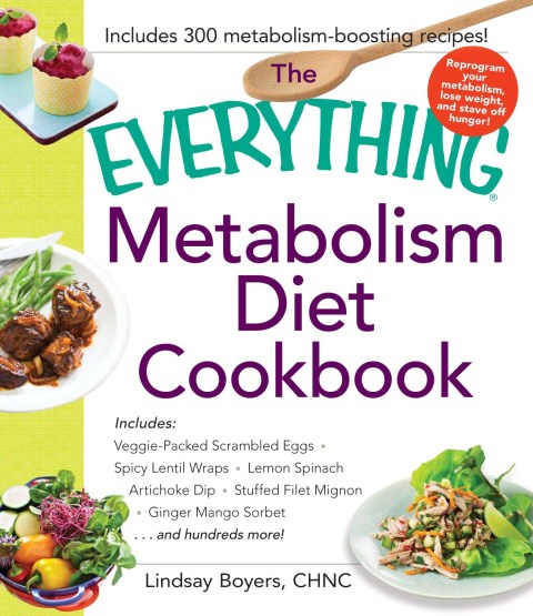 Cover image for book The Everything Metabolism Diet Cookbook