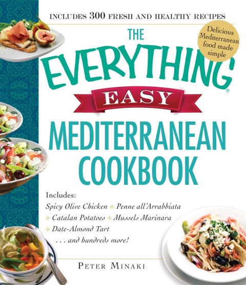 Cover image for book The Everything Easy Mediterranean Cookbook