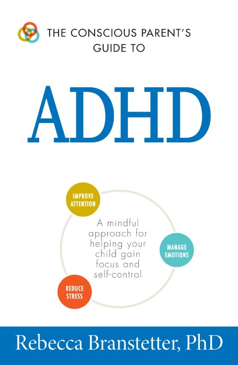 Cover image for book The Conscious Parent's Guide To ADHD