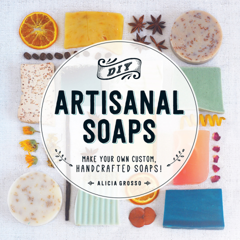 Cover image for book DIY Artisanal Soaps