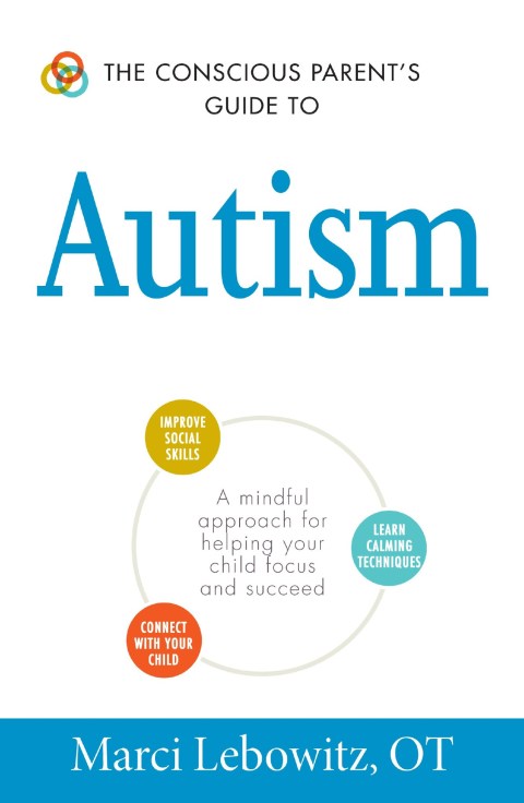 Cover image for book The Conscious Parent's Guide to Autism