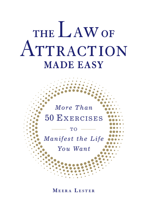 Cover image for book The Law of Attraction Made Easy