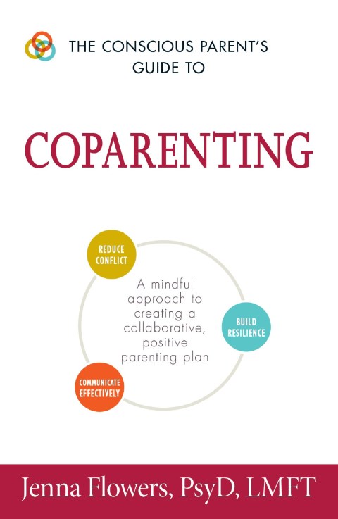 Cover image for book The Conscious Parent's Guide to Coparenting