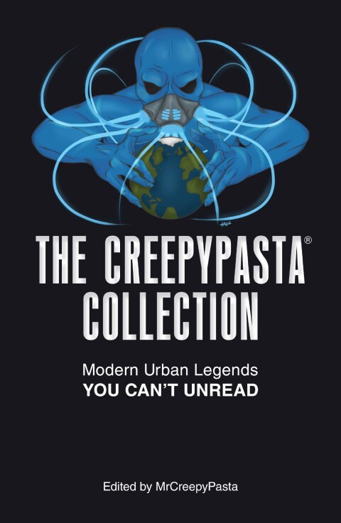 Cover image for book The Creepypasta Collection