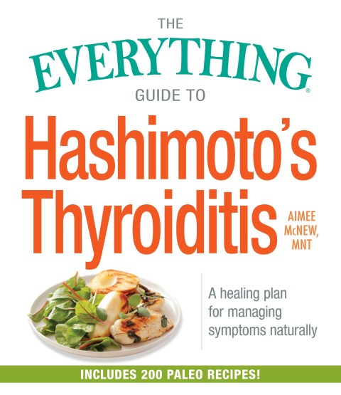 Cover image for book The Everything Guide to Hashimoto's Thyroiditis