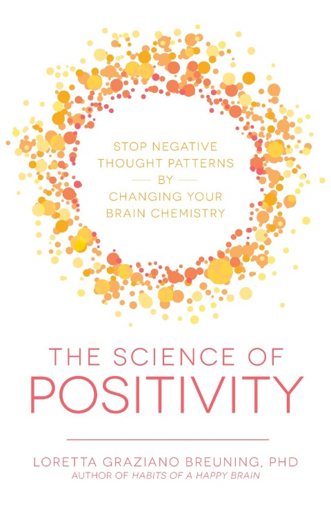 Cover image for book The Science of Positivity