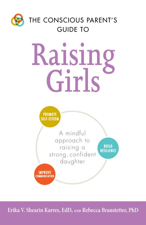 Cover image for book The Conscious Parent's Guide to Raising Girls