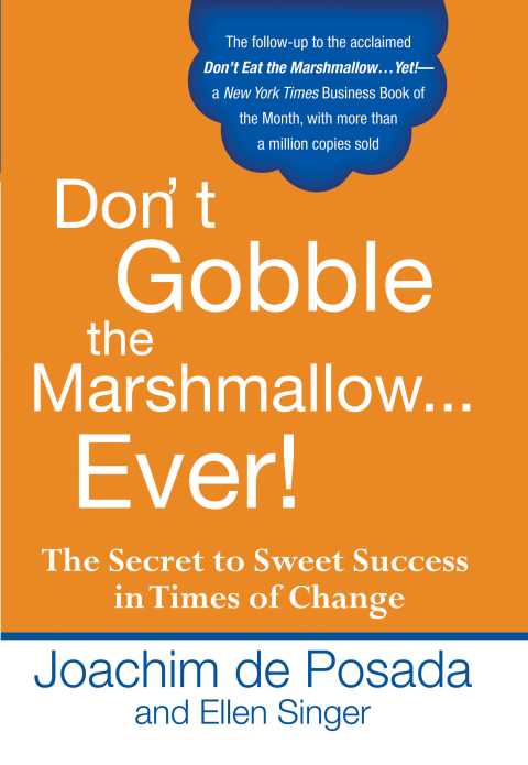 Cover image for book Don't Gobble the Marshmallow Ever!