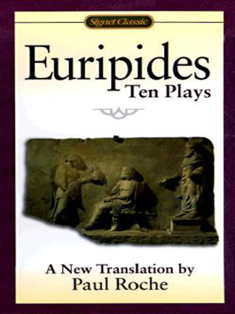 Euripides:Ten Plays