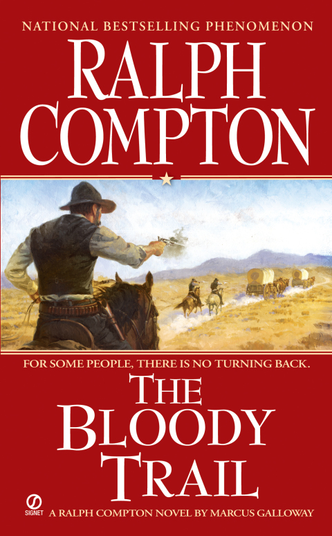 Cover image for book Ralph Compton the Bloody Trail