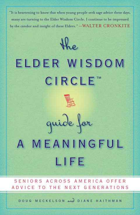 Cover image for book The Elder Wisdom Circle Guide for a Meaningful Life