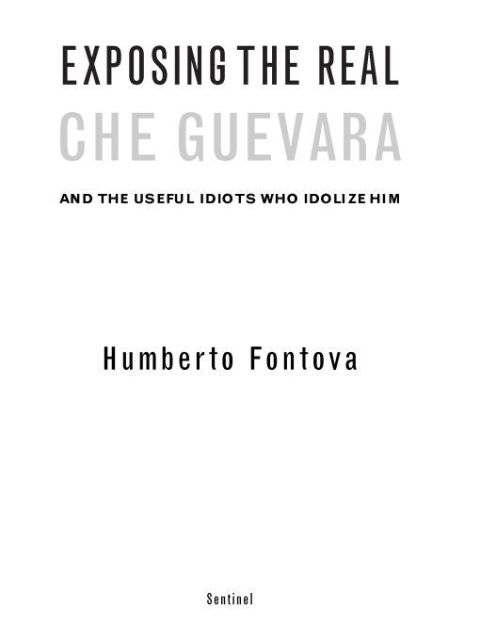 Cover image for book Exposing the Real Che Guevara