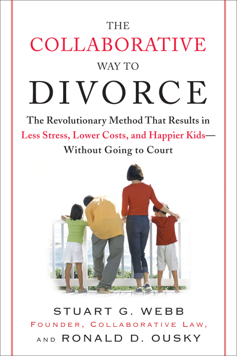 Cover image for book The Collaborative Way to Divorce
