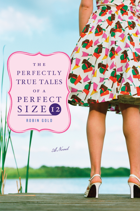 Cover image for book The Perfectly True Tales of a Perfect Size 12