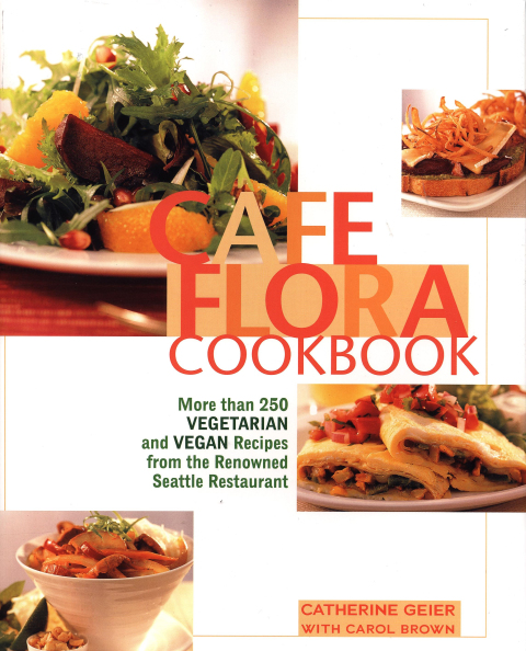 Cover image for book Cafe Flora Cookbook