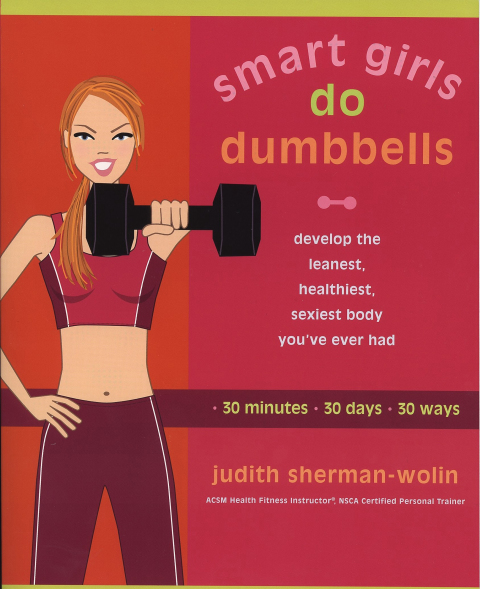 Cover image for book Smart Girls Do Dumbbells