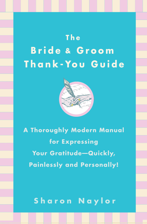 Cover image for book The Bride & Groom Thank-You Guide