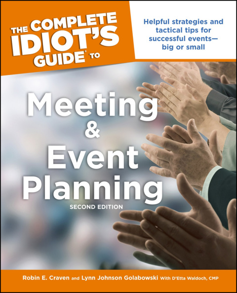 Cover image for book The Complete Idiot's Guide to Meeting and Event Planning