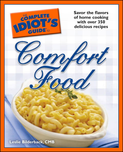 Cover image for book The Complete Idiot's Guide to Comfort Food
