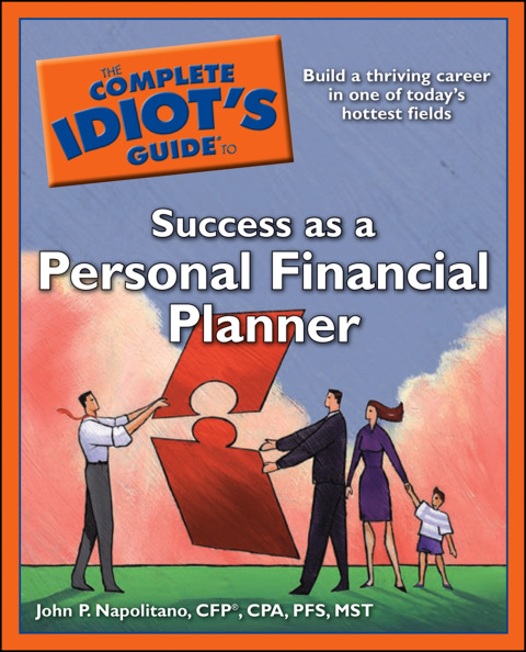 Cover image for book The Complete Idiot's Guide to Success as a Personal Financial Planner