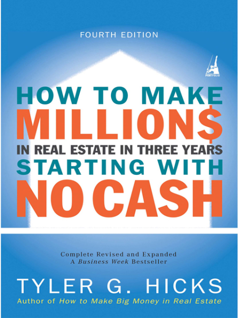 Cover image for book How to Make Millions in Real Estate in Three Years Startingwith No Cash